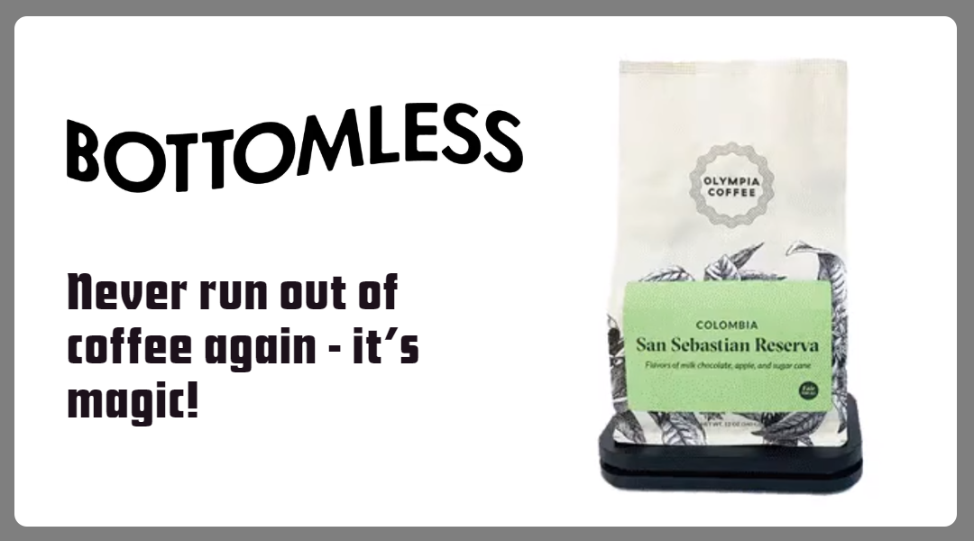 Get a free scale with your Bottomless Subscription
